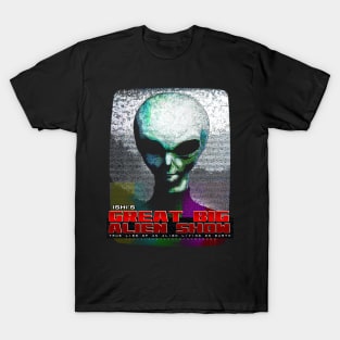 Great Big Alien Show, Design 1 T-Shirt